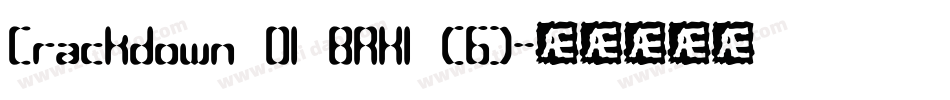 Crackdown O1 BRK1 (6)字体转换